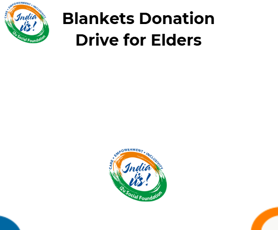 Blanket Distribution Drive for Elders